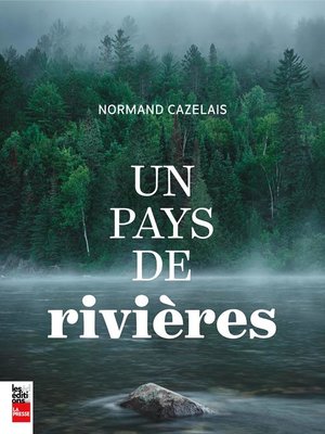 cover image of Un pays de rivières